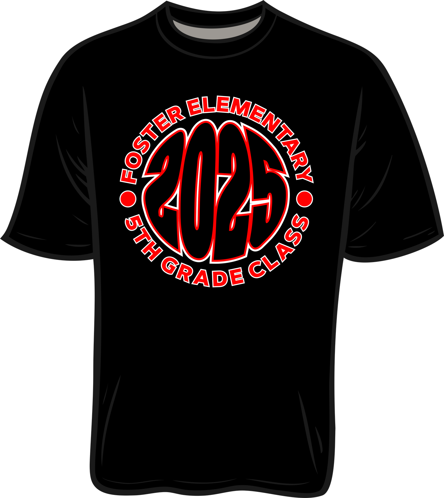 Foster Class of 2025 Shirts